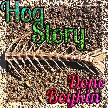 Hog Story #156 Done Boykin