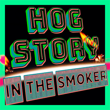 Hog Story #343 – Pizza Yeah Yeah